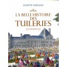 La belle histoire des Tuileries