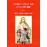 L'éducation de Jean-Marie Volume 1