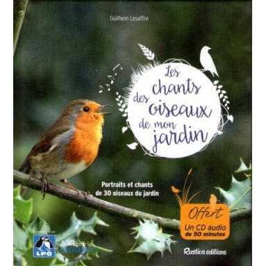 Les chants des oiseaux de mon jardin