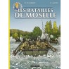 Les batailles de Moselle