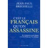 C'est le français qu'on assassine