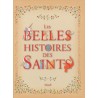 Les belles histoires des saints