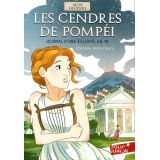 Les cendres de Pompéi - Journal d'une esclave, an 79