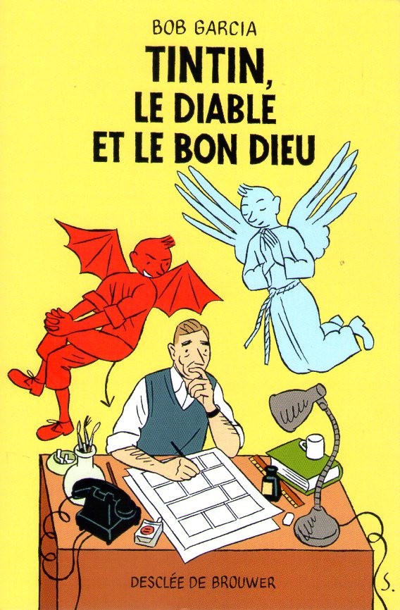 Bob Garcia Tintin Le Diable Et Le Bon Dieu Livres En Famille