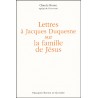 Lettres à Jacques Duquesne sur la Famille de Jésus