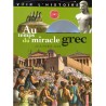 Au temps du miracle grec