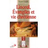 Linceul, Evangiles et vie chrétienne