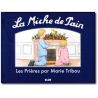 La Miche de Pain