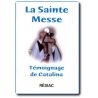 La Sainte Messe