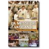 La Messe de Vatican II