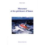 Maxence et les pêcheurs d'âmes