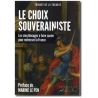 Le choix souverainiste