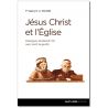 Jésus-Christ et l'Eglise