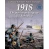 1918 Du printemps tragique à l'Armistice