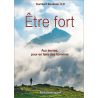 Etre fort