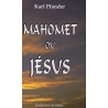 Mahomet ou Jésus ?