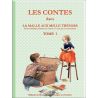 Les contes dans la Malle aux Mille Trésors Tome 1