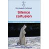 Dom Augustin Guillerand - Silence cartusien