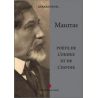 Gérard Bedel - Maurras poète de l'ordre et de l'espoir