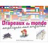 Sylvie Bednar - Drapeaux du monde expliqués aux enfants