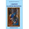 Père de Caussade - L'abandon à la divine Providence