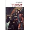 Sainte Thérèse d'Avila - Le chemin de la perfection