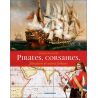 Gérard Piouffre - Pirates, corsaires