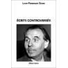 Louis-Ferdinand Céline - Ecrits controversés