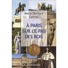 Michel Bernard Cartron - A Paris sur le pas des Rois