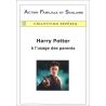 Action Familiale et Scolaire - Harry Potter à l'usage des parents