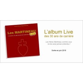 Patrice & Roger Martineau - Les Martineau Live