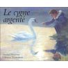 Michael Morpurgo - Le cygne argenté