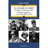 La course au Rhin - 25 juillet, 15 décembre 1944