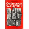 Alain Desroches - Opération Walkyrie