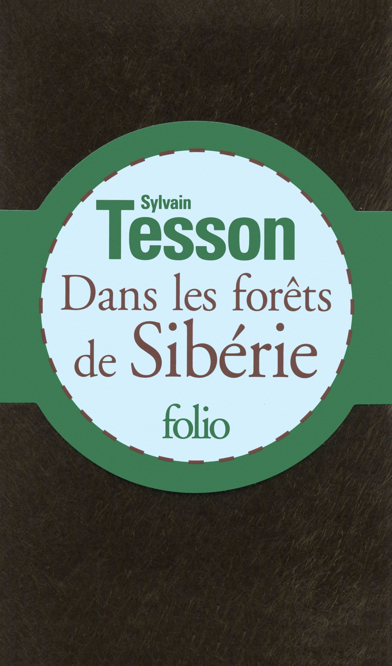 Voyage : Dans les forêts de Sibérie de Sylvain Tesson