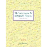 Qu'est-ce que la méthode Vittoz