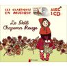 Frères Grimm - Le Petit Chaperon Rouge