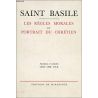 Saint Basile - Les Règles Morales et Portrait du Chrétien