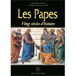 Les papes, vingt siècles d'histoire