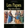 Les papes, vingt siècles d'histoire