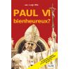 Abbé Luigi Villa - Paul VI bienheureux  ?