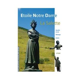 La Salette - L'étoile Notre Dame N°243