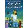 Ségolène contre-attaque !