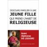 Saint Alphonse de Liguori - Discours familier à une jeune fille qui prend l'habit de religieuse