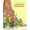 Philippe Brochard - La révolution industrielle