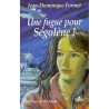 Une fugue pour Ségolène