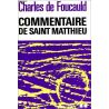 Charles de Foucauld - Commentaire de Saint Matthieu