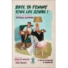 Patrick Gofman - Bats ta femme tous les jours !