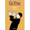 Sacha Guitry - Mémoires d'un tricheur