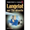 Vladimir Volkoff - Langelot sur une île déserte